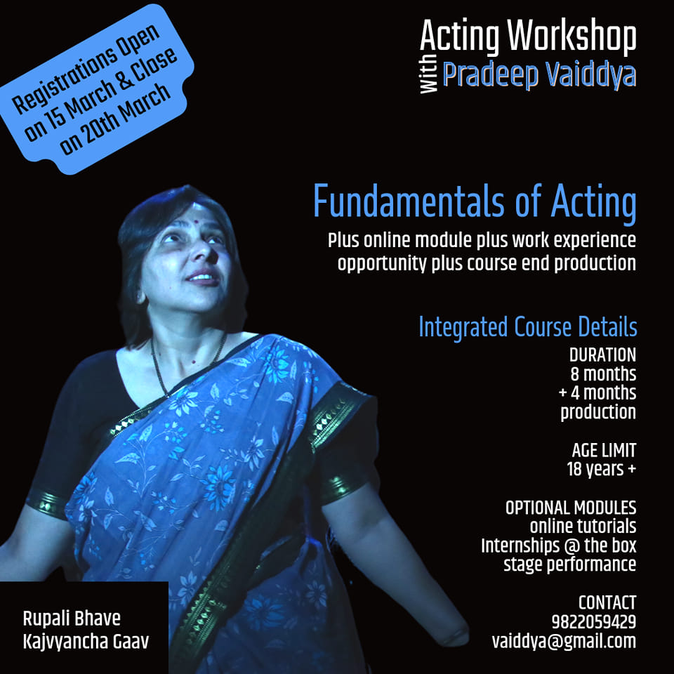 An Integrated Acting Workshop With Pradeep Vaiddya